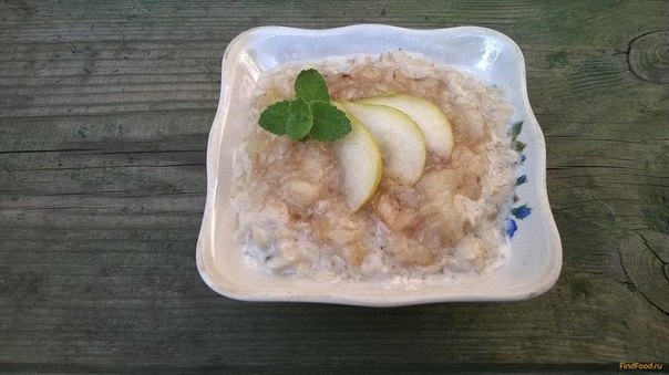 ОВСЯНАЯ КАША С ТОМЛЕНОЙ ГРУШЕЙ