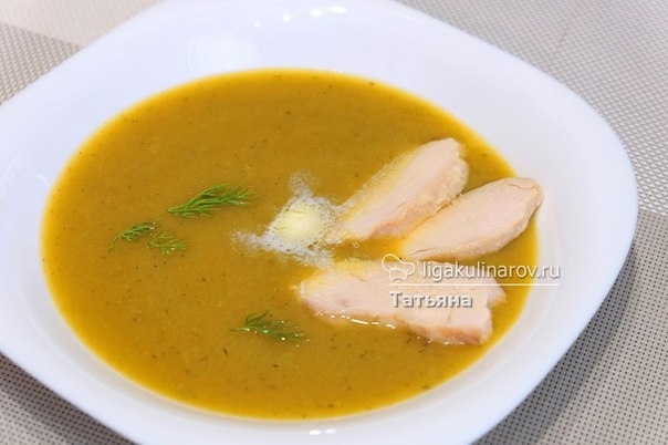 ОВОЩНОЙ СУП-ПЮРЕ С КУРИНОЙ ГРУДКОЙ