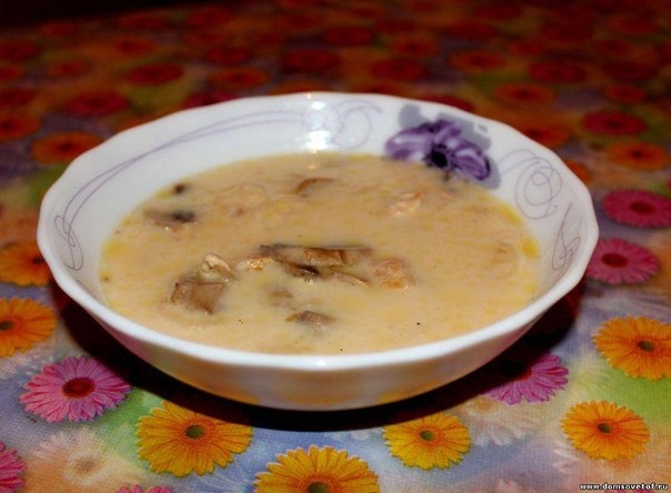 Сырный суп с грибами и курицей.